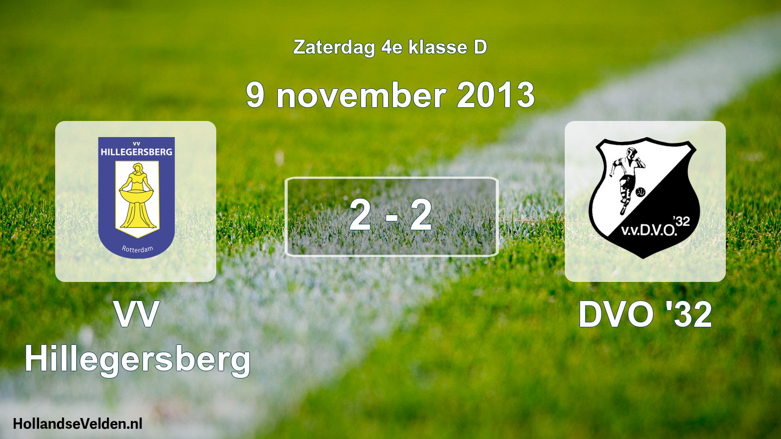 Gespeelde wedstrijd: VV Hillegersberg - DVO '32 2 - 2 (9 november 2013)