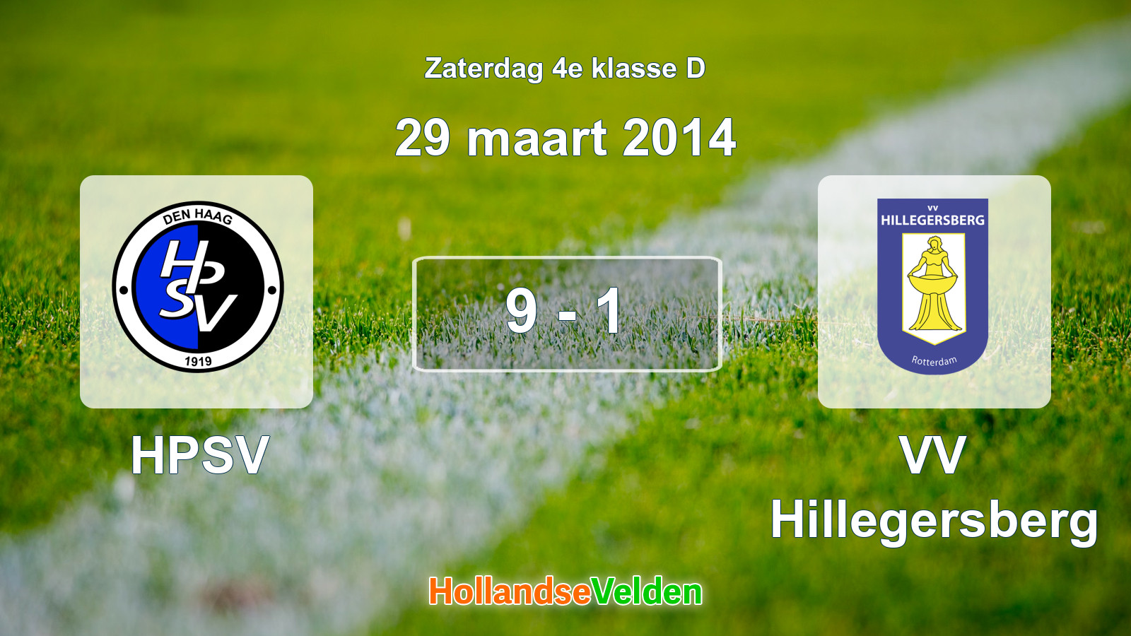 Gespeelde wedstrijd: HPSV - VV Hillegersberg 9 - 1 (29 maart 2014)