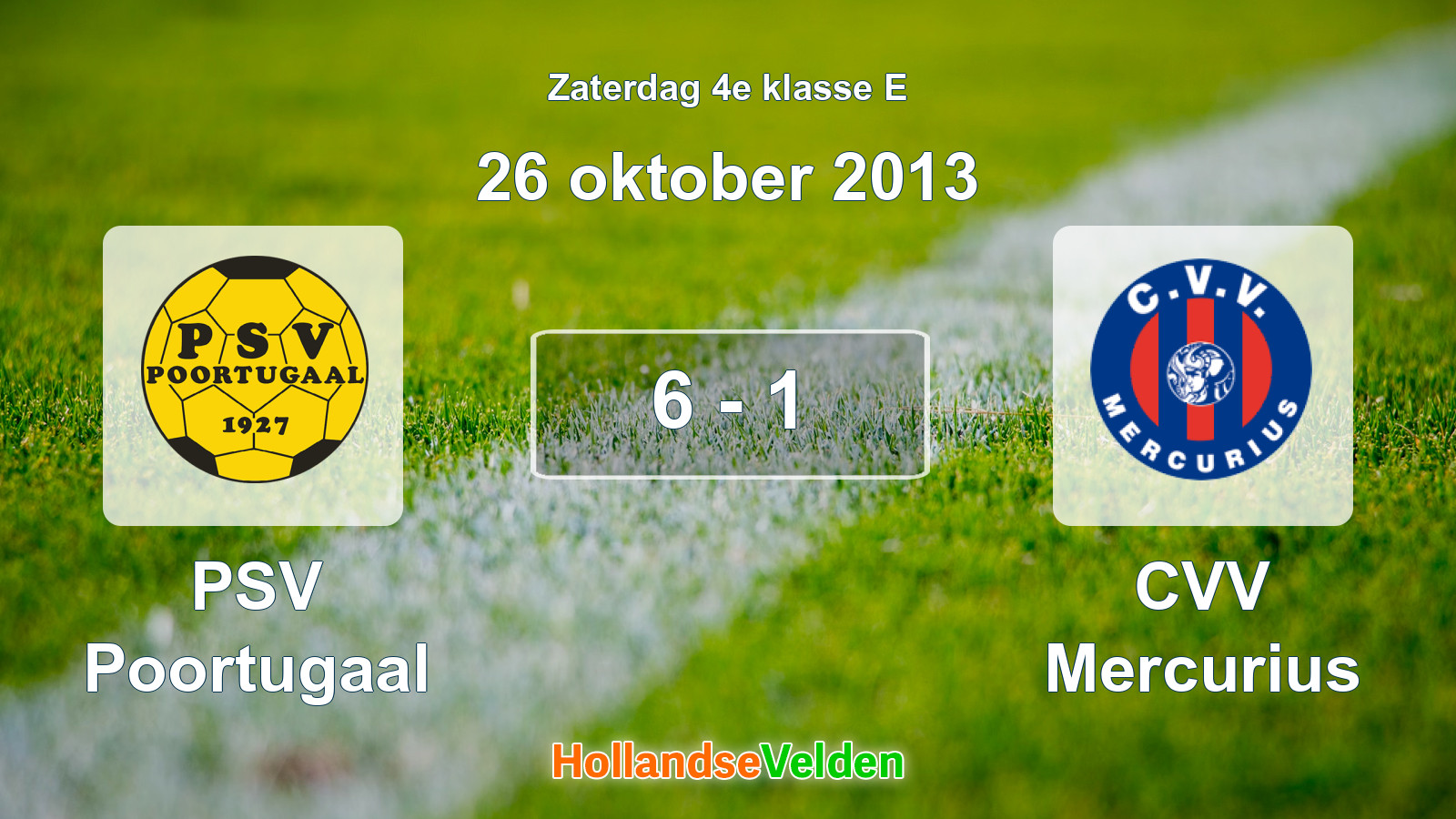 Gespeelde wedstrijd: PSV Poortugaal - CVV Mercurius 6 - 1 (26 oktober 2013)