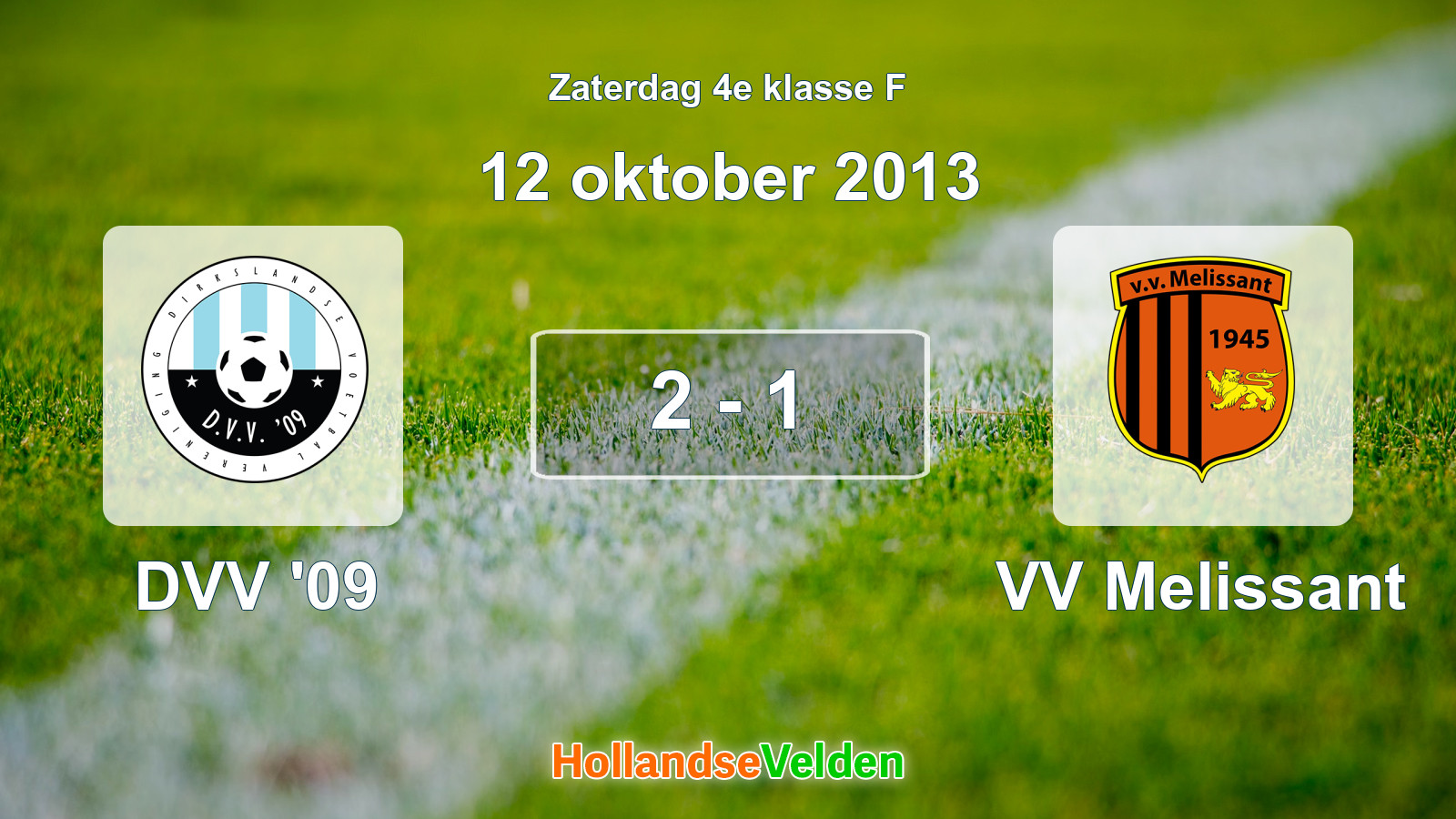 Gespeelde wedstrijd: DVV '09 - VV Melissant 2 - 1 (12 oktober 2013)