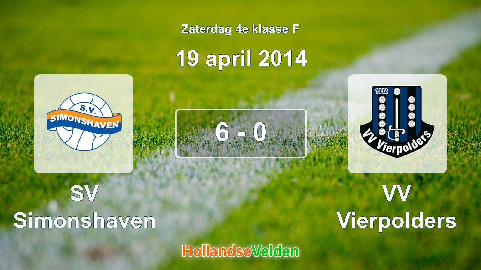 Gespeelde wedstrijd: SV Simonshaven - VV Vierpolders 6 - 0 (19 april 2014)