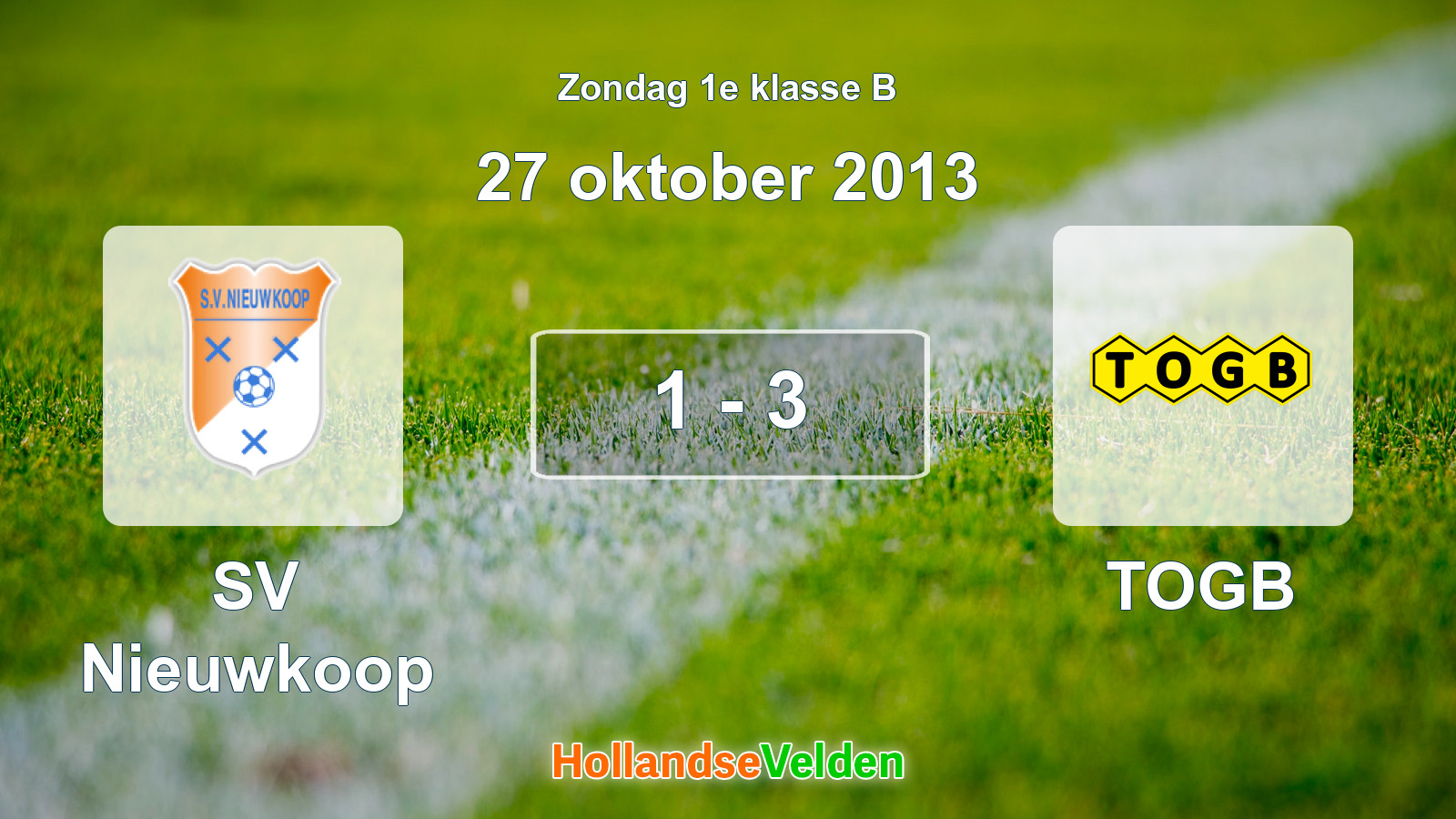 Gespeelde wedstrijd: SV Nieuwkoop - TOGB 1 - 3 (27 oktober 2013)