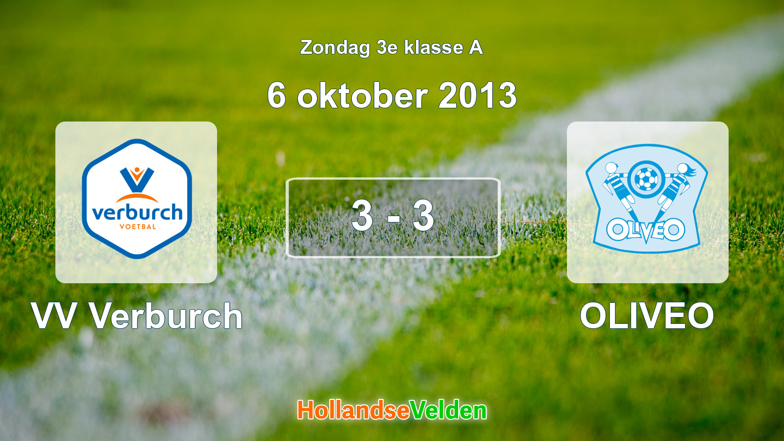 Gespeelde wedstrijd: VV Verburch - OLIVEO 3 - 3 (6 oktober 2013)