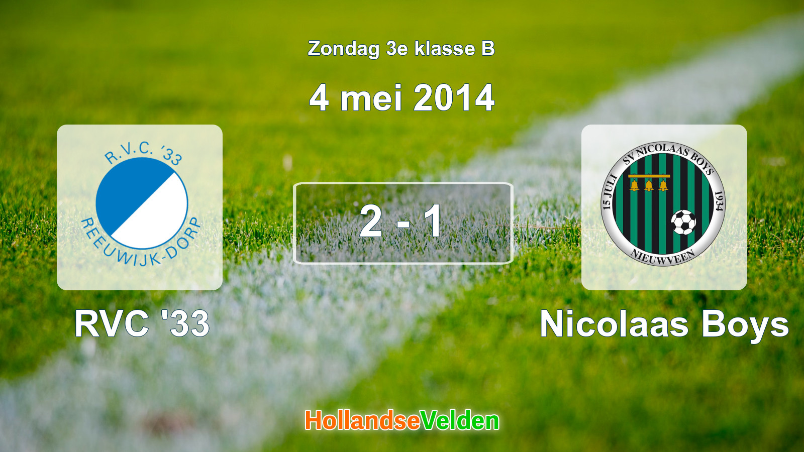 Gespeelde wedstrijd: RVC '33 - Nicolaas Boys 2 - 1 (4 mei 2014)