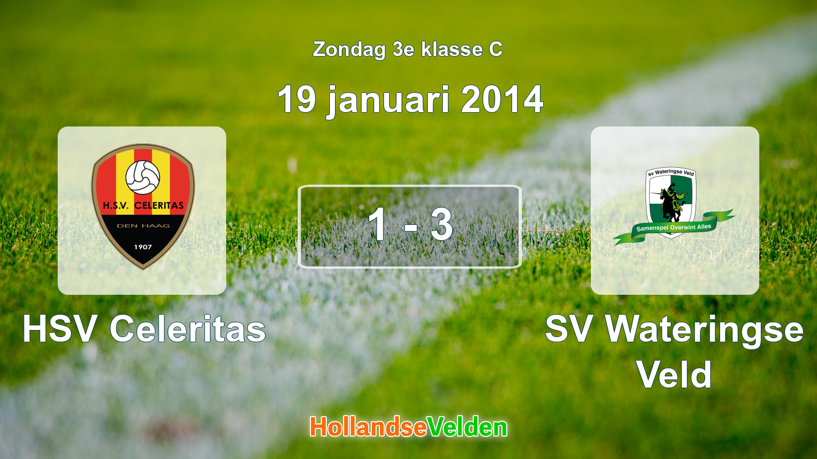 Gespeelde wedstrijd: HSV Celeritas - SV Wateringse Veld 1 - 3 (19 januari 2014)