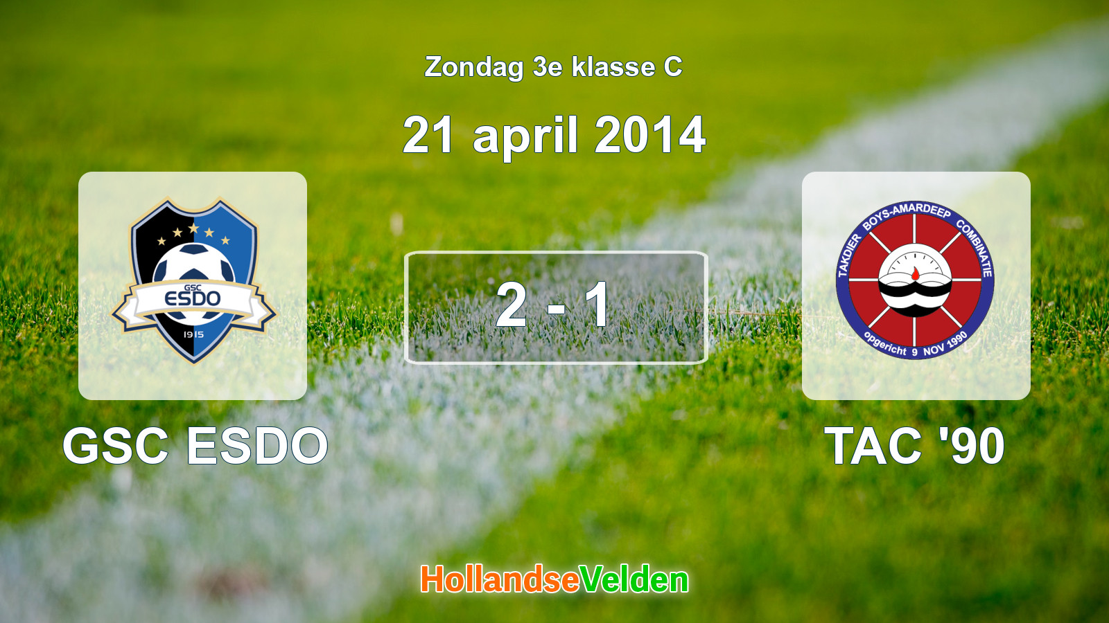 Gespeelde wedstrijd: GSC ESDO - TAC '90 2 - 1 (21 april 2014)