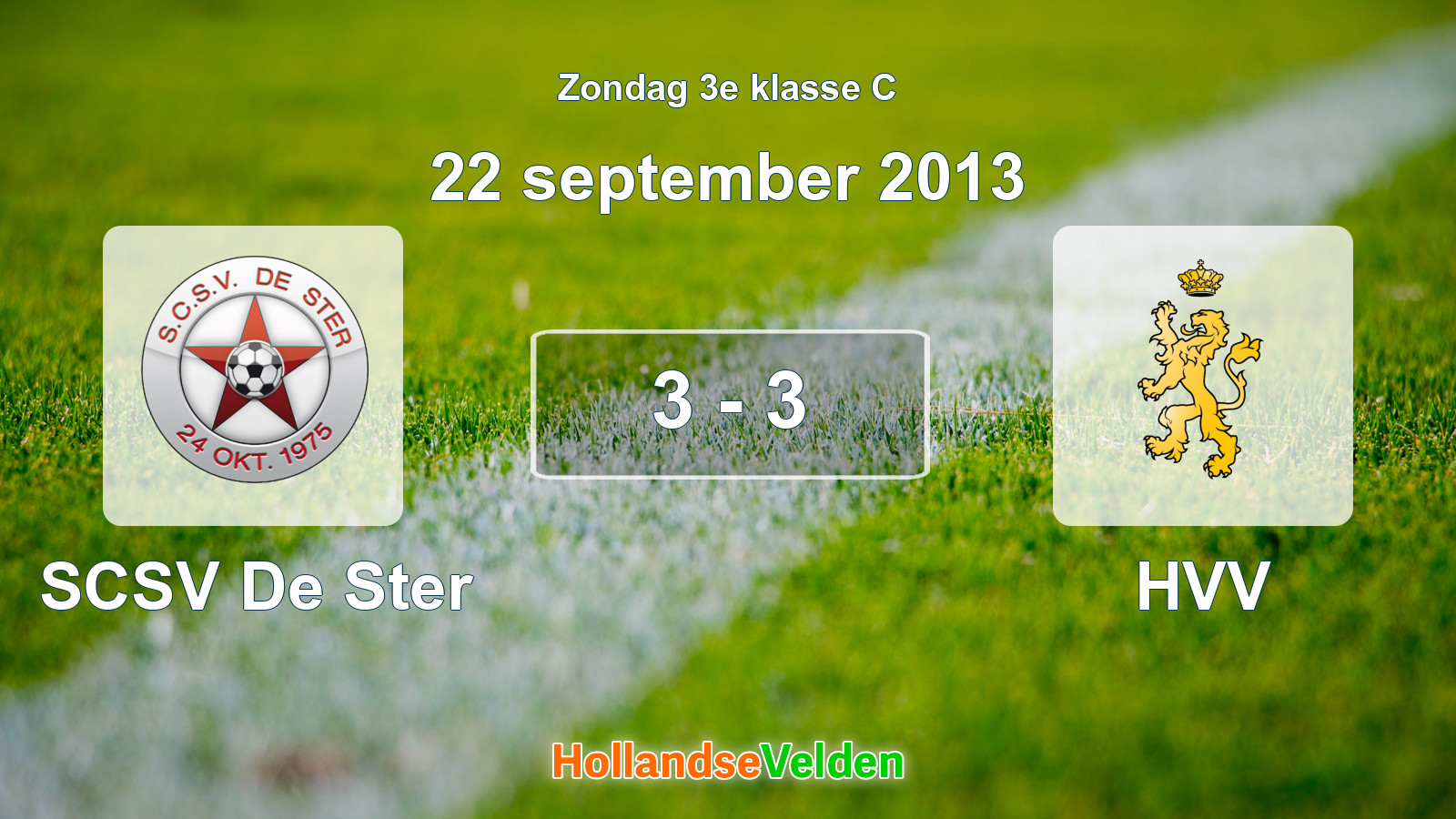 Gespeelde wedstrijd: SCSV De Ster - HVV 3 - 3 (22 september 2013)