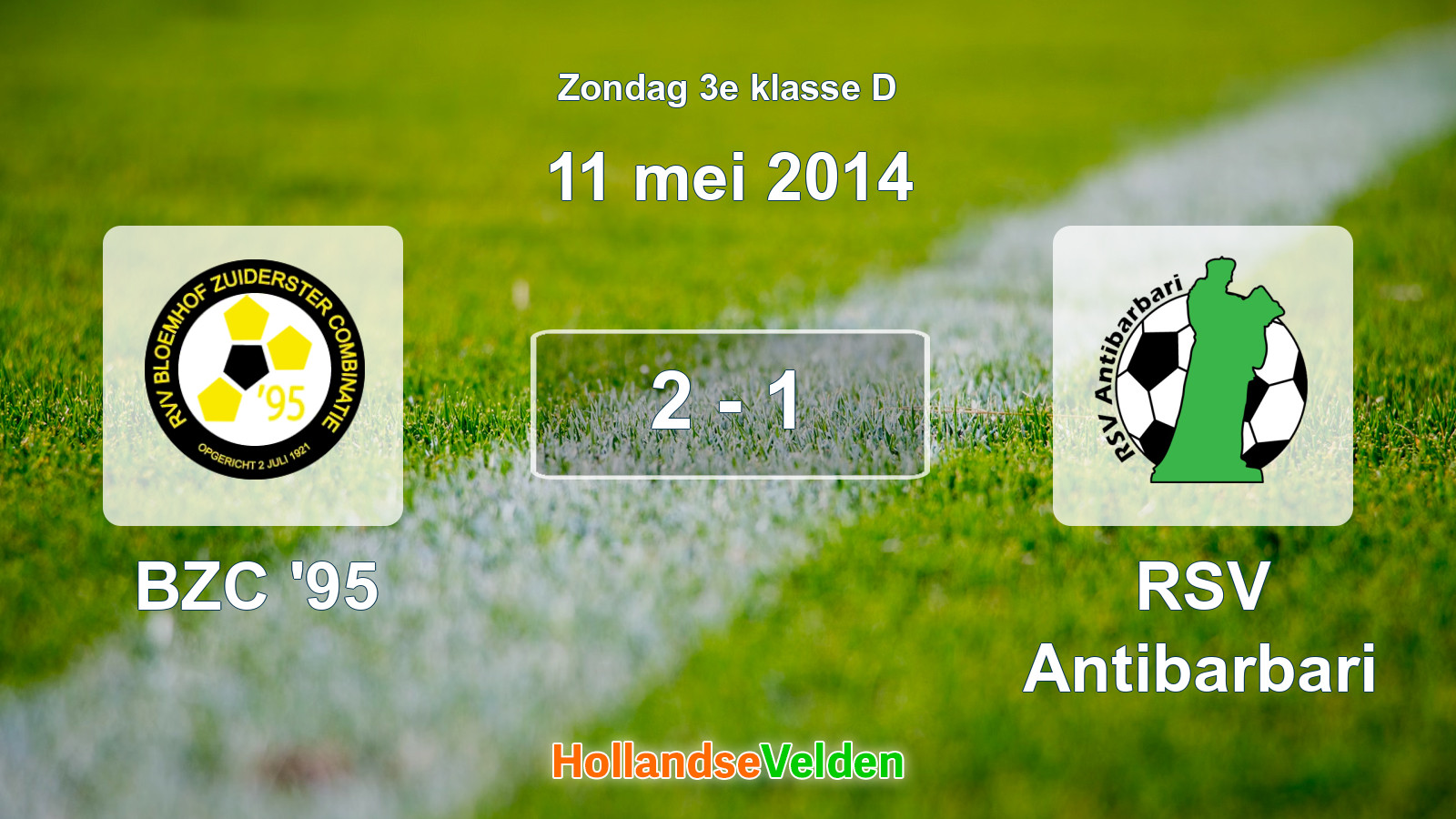 Gespeelde wedstrijd: BZC '95 - RSV Antibarbari 2 - 1 (11 mei 2014)