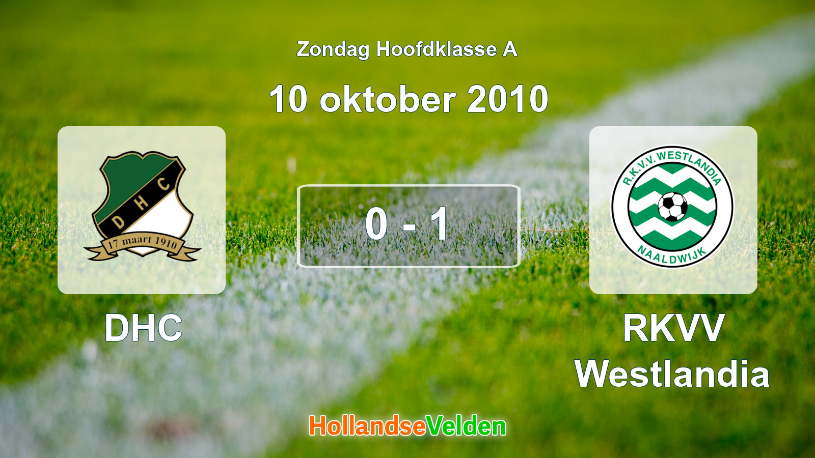 Gespeelde wedstrijd: DHC - RKVV Westlandia 0 - 1 (10 oktober 2010)