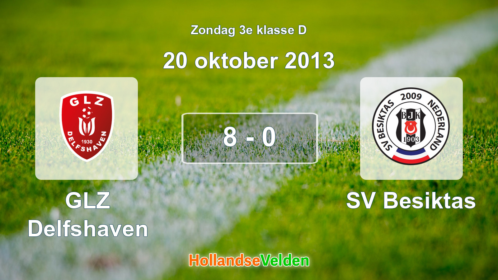 Gespeelde wedstrijd: GLZ Delfshaven - SV Besiktas 8 - 0 (20 oktober 2013)