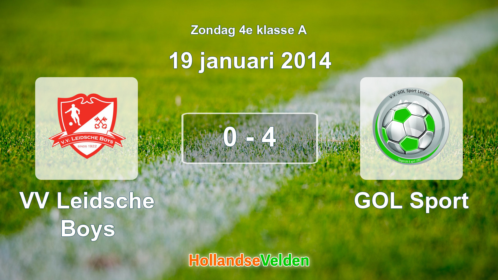 Gespeelde wedstrijd: VV Leidsche Boys - GOL Sport 0 - 4 (19 januari 2014)