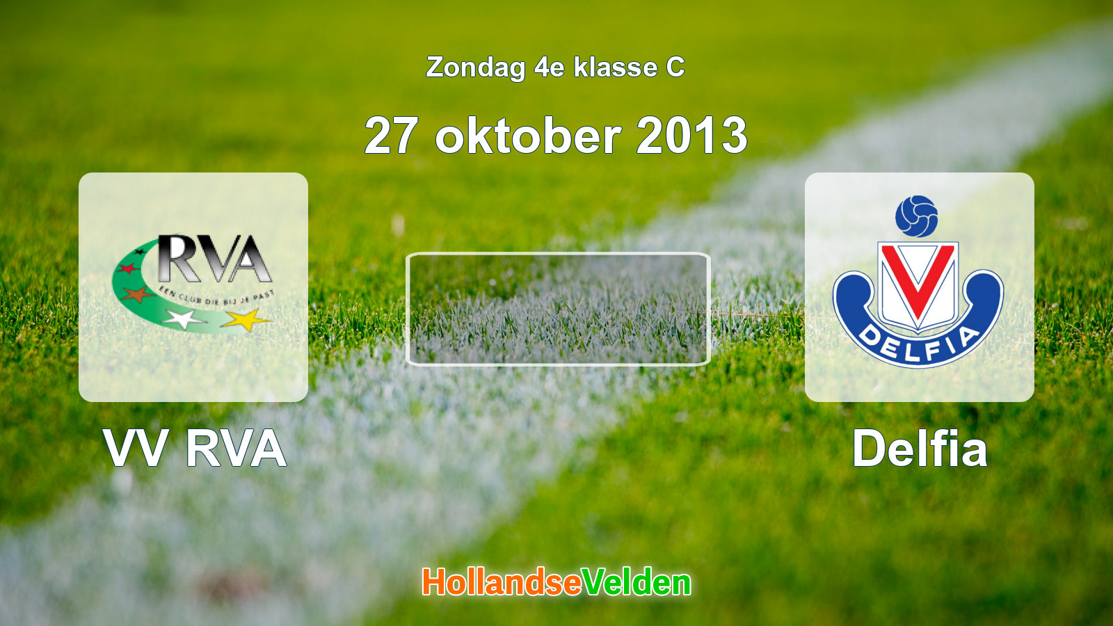Geplande wedstrijd: VV RVA - Delfia (27 oktober 2013)