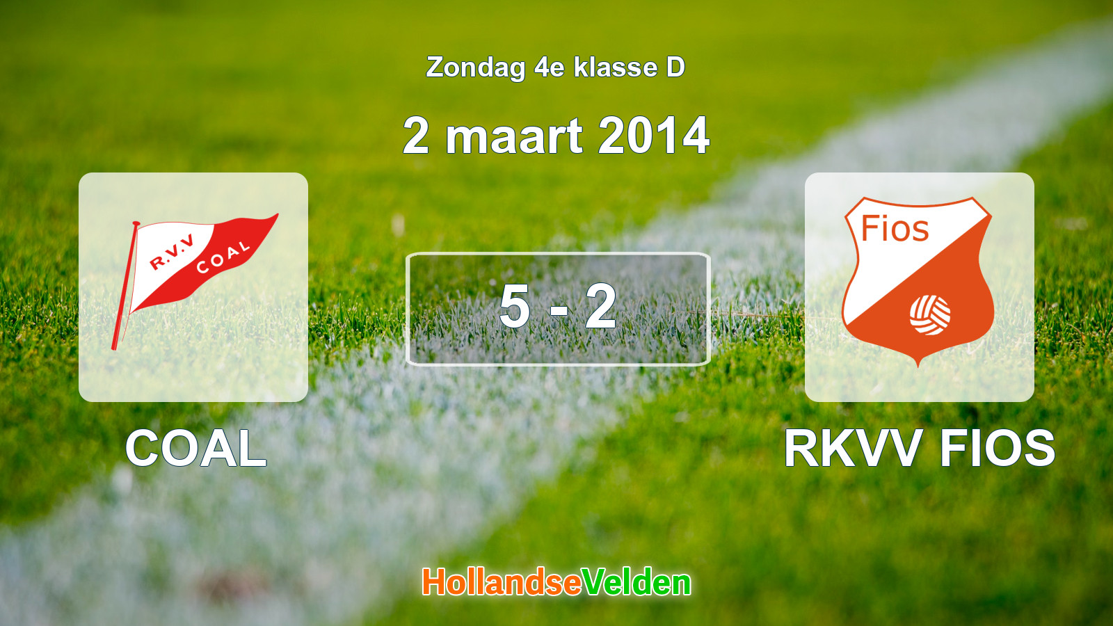 Gespeelde wedstrijd: COAL - RKVV FIOS 5 - 2 (2 maart 2014)