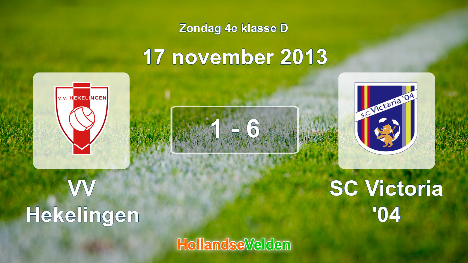 Gespeelde wedstrijd: VV Hekelingen - SC Victoria '04 1 - 6 (17 november 2013)