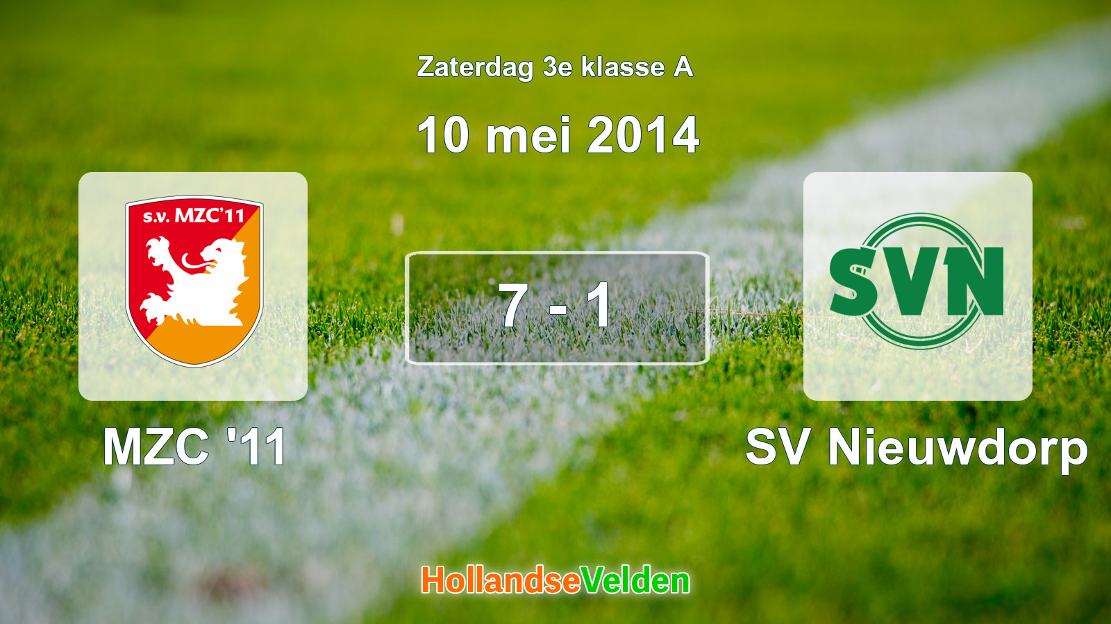 Gespeelde wedstrijd: MZC '11 - SV Nieuwdorp 7 - 1 (10 mei 2014)