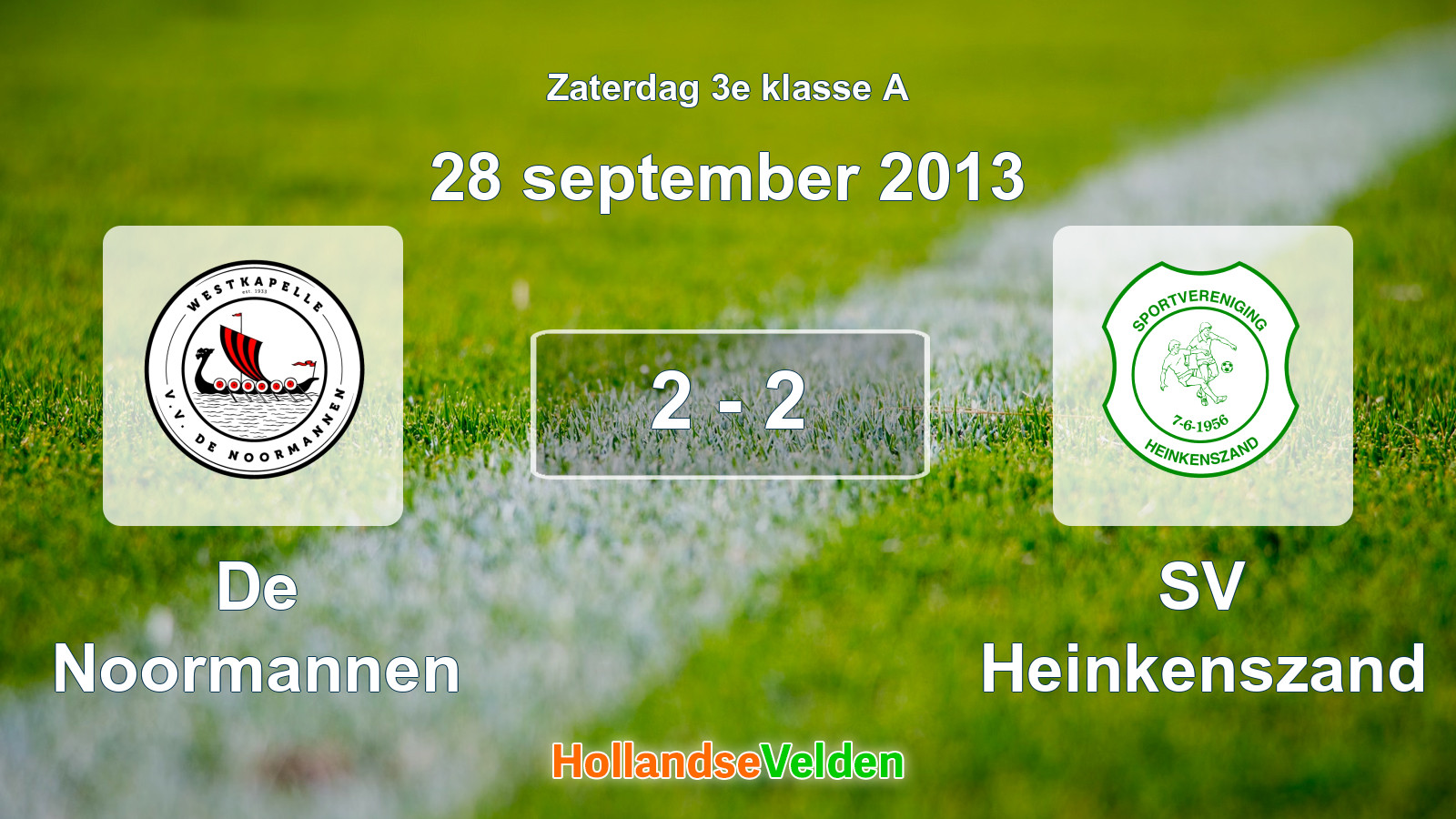 Gespeelde wedstrijd: De Noormannen - SV Heinkenszand 2 - 2 (28 september 2013)