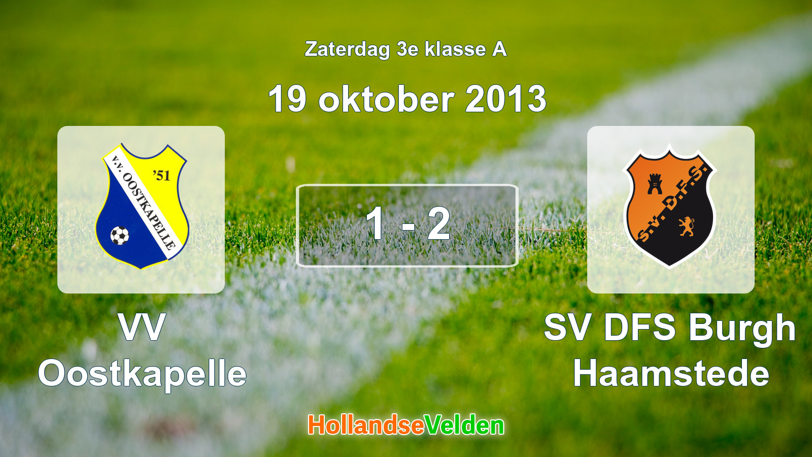 Gespeelde wedstrijd: VV Oostkapelle - SV DFS Burgh Haamstede 1 - 2 (19 oktober 2013)