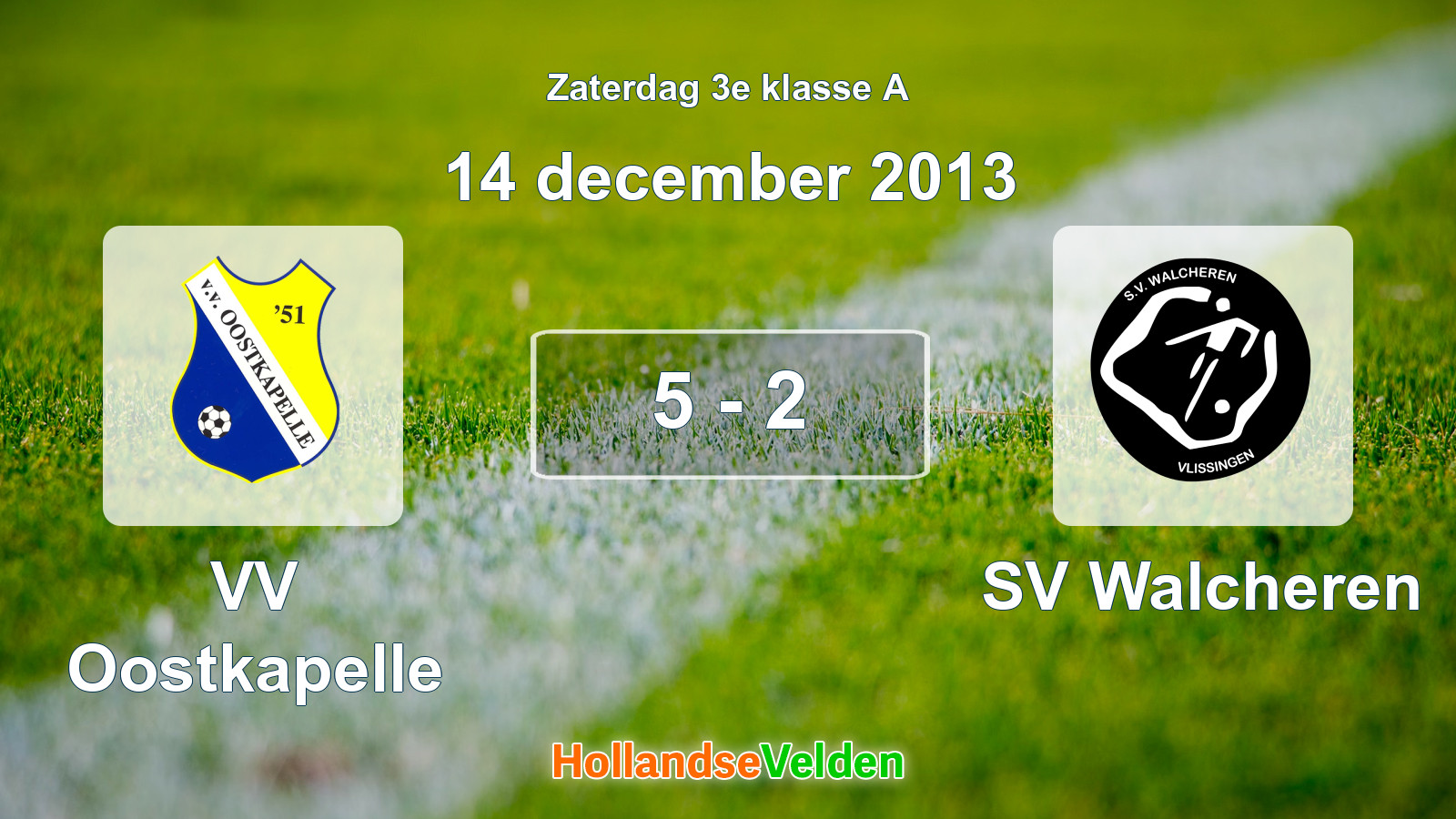 Gespeelde wedstrijd: VV Oostkapelle - SV Walcheren 5 - 2 (14 december 2013)