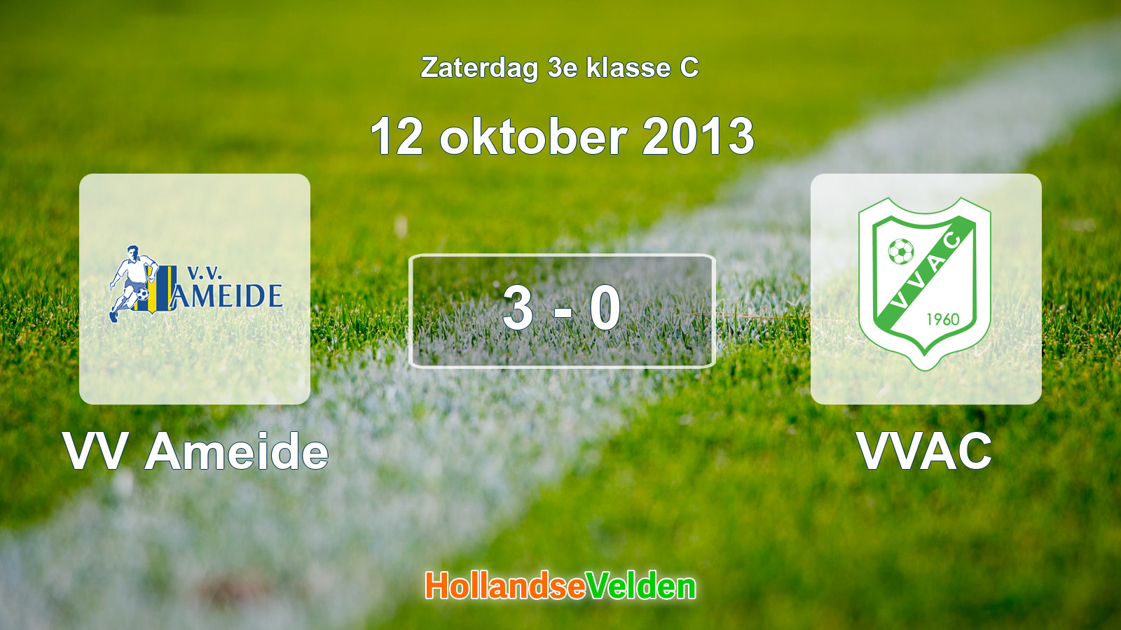 Gespeelde wedstrijd: VV Ameide - VVAC 3 - 0 (12 oktober 2013)