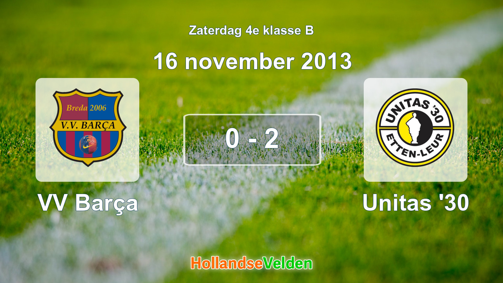 Gespeelde wedstrijd: VV Barça - Unitas '30 0 - 2 (16 november 2013)