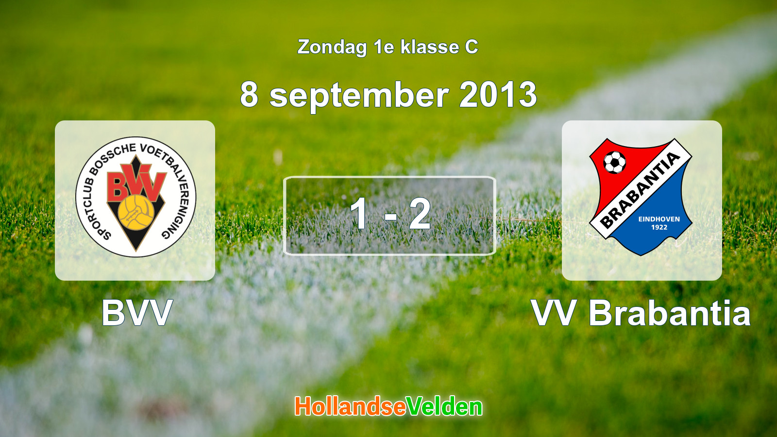 Gespeelde wedstrijd: BVV - VV Brabantia 1 - 2 (8 september 2013)