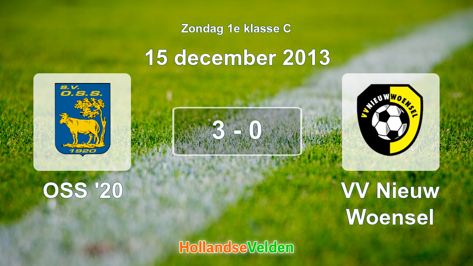 Gespeelde wedstrijd: OSS '20 - VV Nieuw Woensel 3 - 0 (15 december 2013)