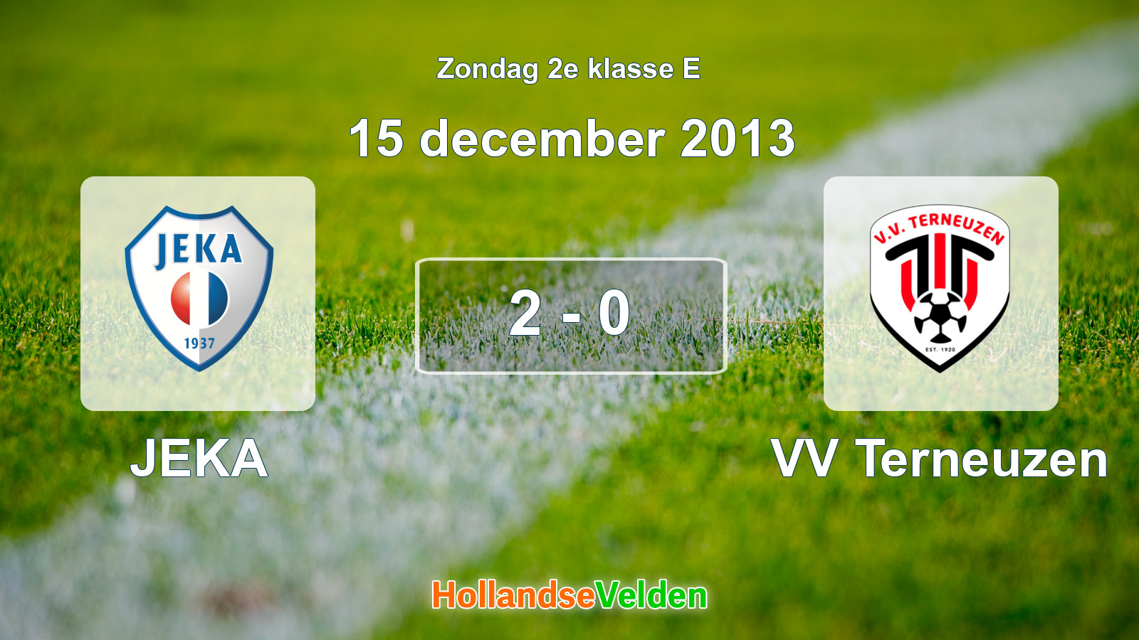 Gespeelde wedstrijd: JEKA - VV Terneuzen 2 - 0 (15 december 2013)