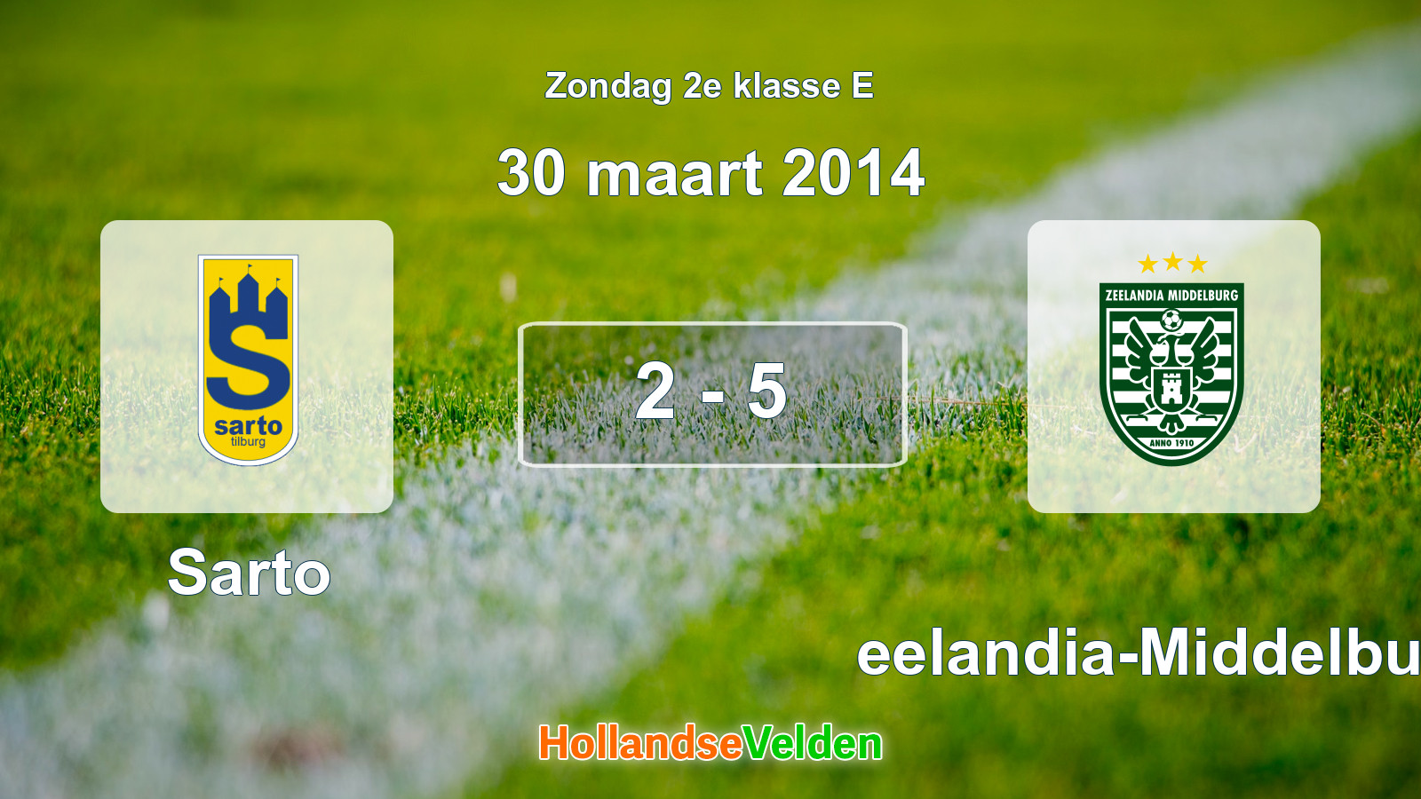 Gespeelde wedstrijd: Sarto - Zeelandia-Middelburg 2 - 5 (30 maart 2014)