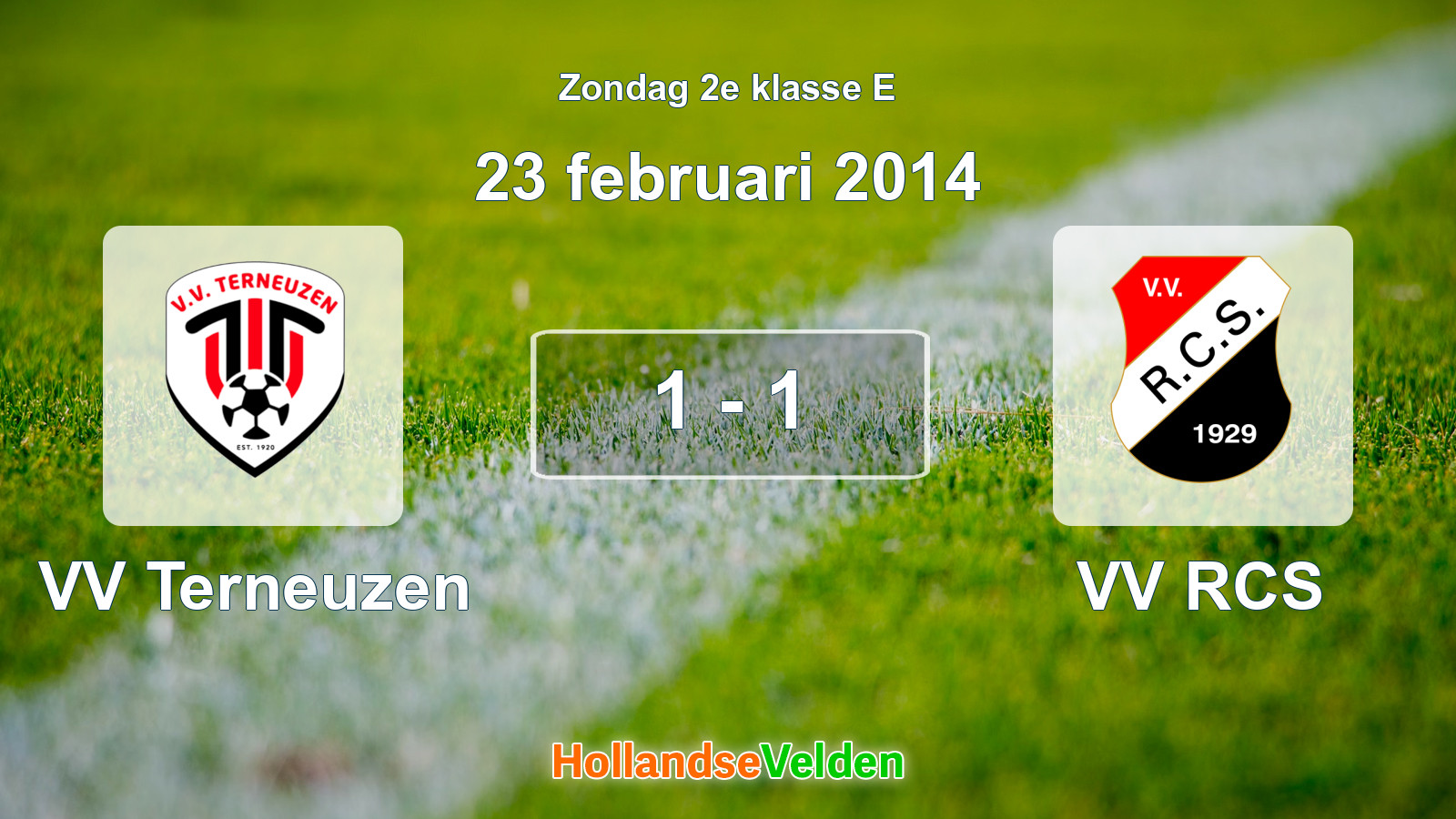 Gespeelde wedstrijd: VV Terneuzen - VV RCS 1 - 1 (23 februari 2014)