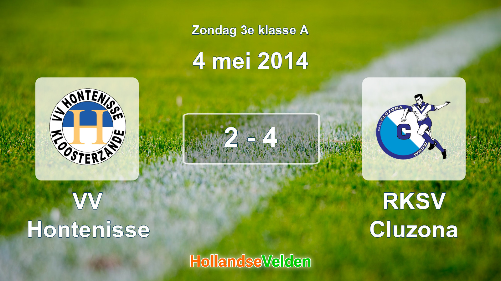 Gespeelde wedstrijd: VV Hontenisse - RKSV Cluzona 2 - 4 (4 mei 2014)