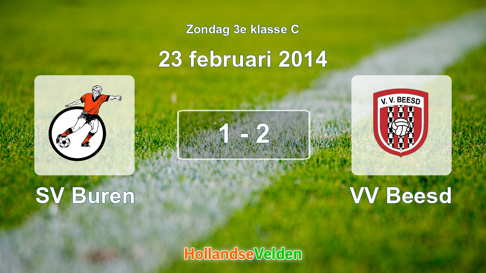 Gespeelde wedstrijd: SV Buren - VV Beesd 1 - 2 (23 februari 2014)