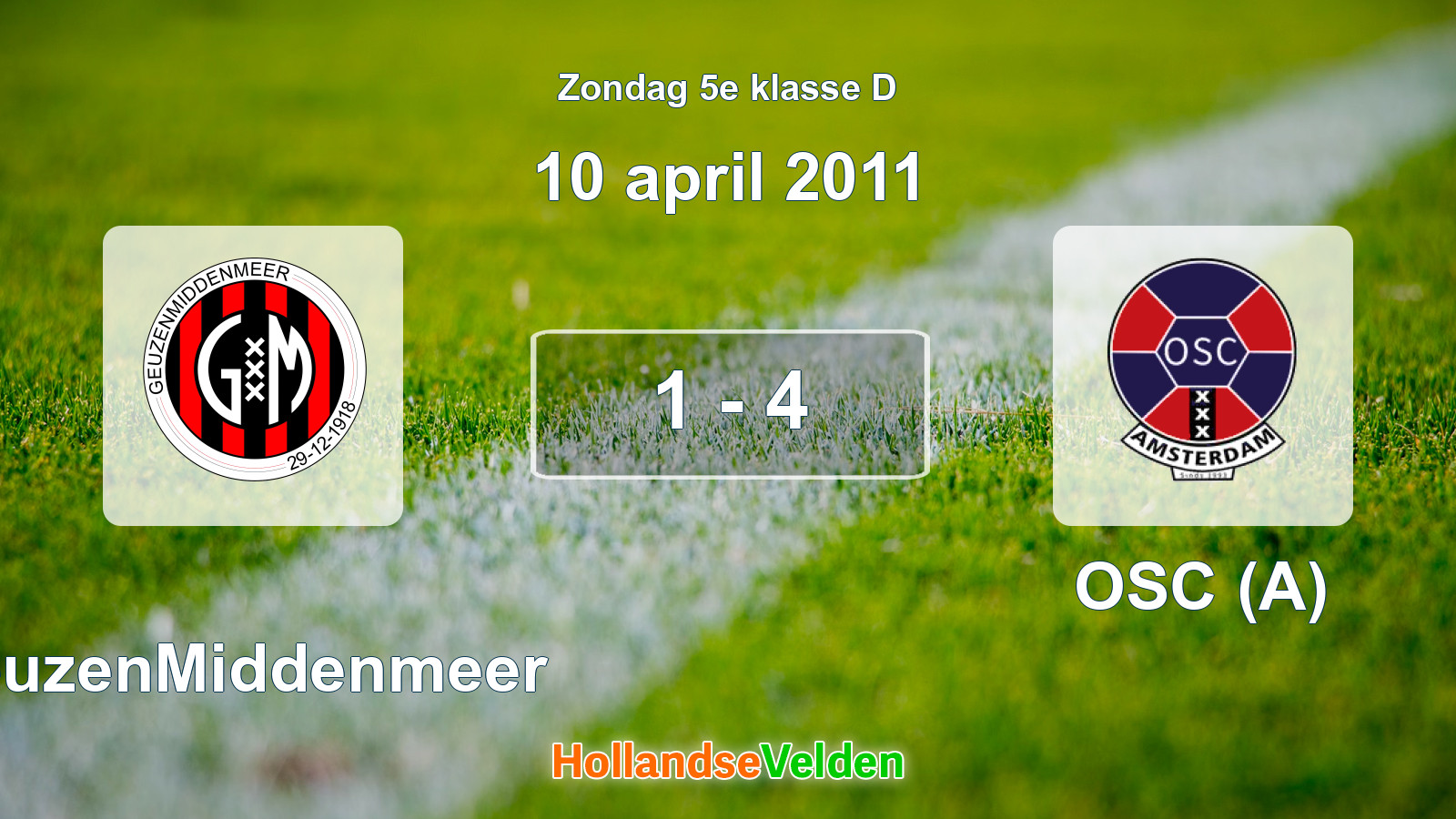 Gespeelde wedstrijd: GeuzenMiddenmeer - OSC (A) 1 - 4 (10 april 2011)