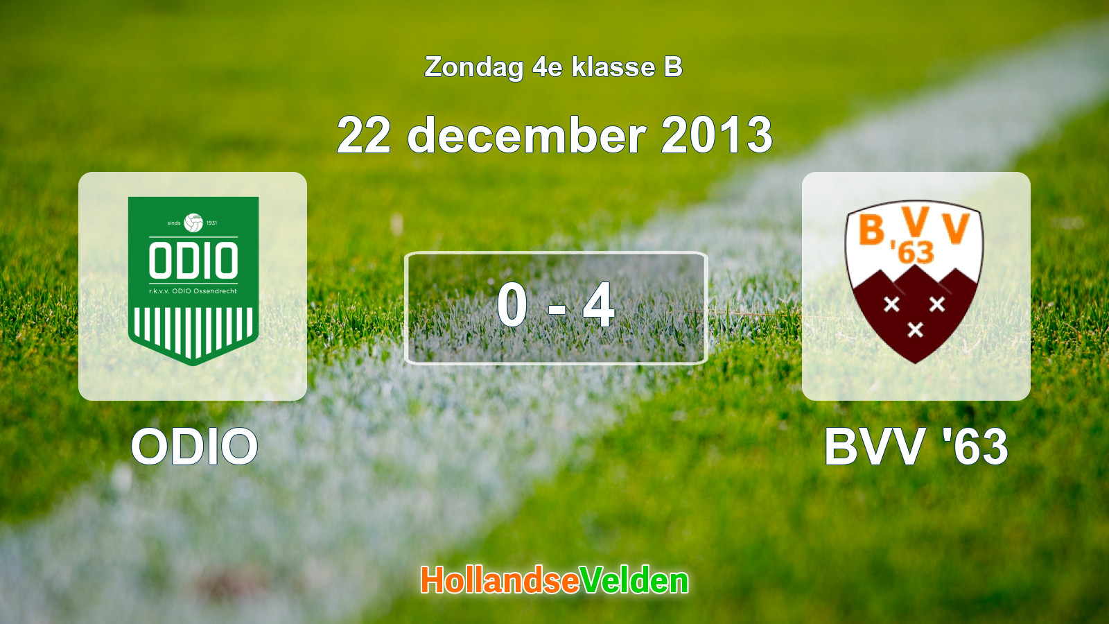 Gespeelde wedstrijd: ODIO - BVV '63 0 - 4 (22 december 2013)