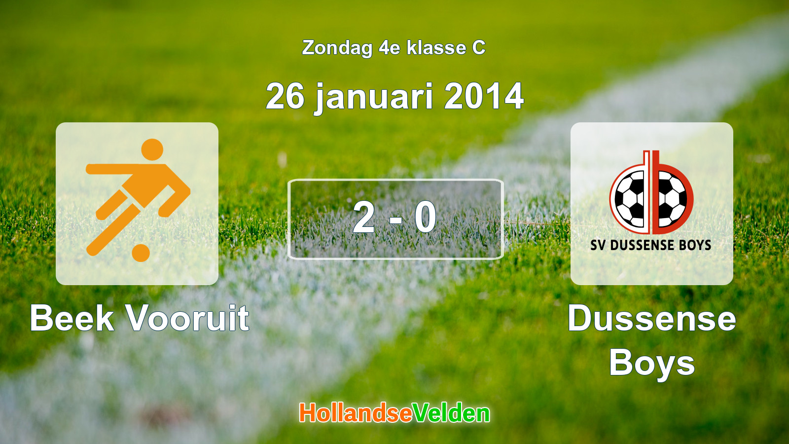 Gespeelde wedstrijd: Beek Vooruit - Dussense Boys 2 - 0 (26 januari 2014)