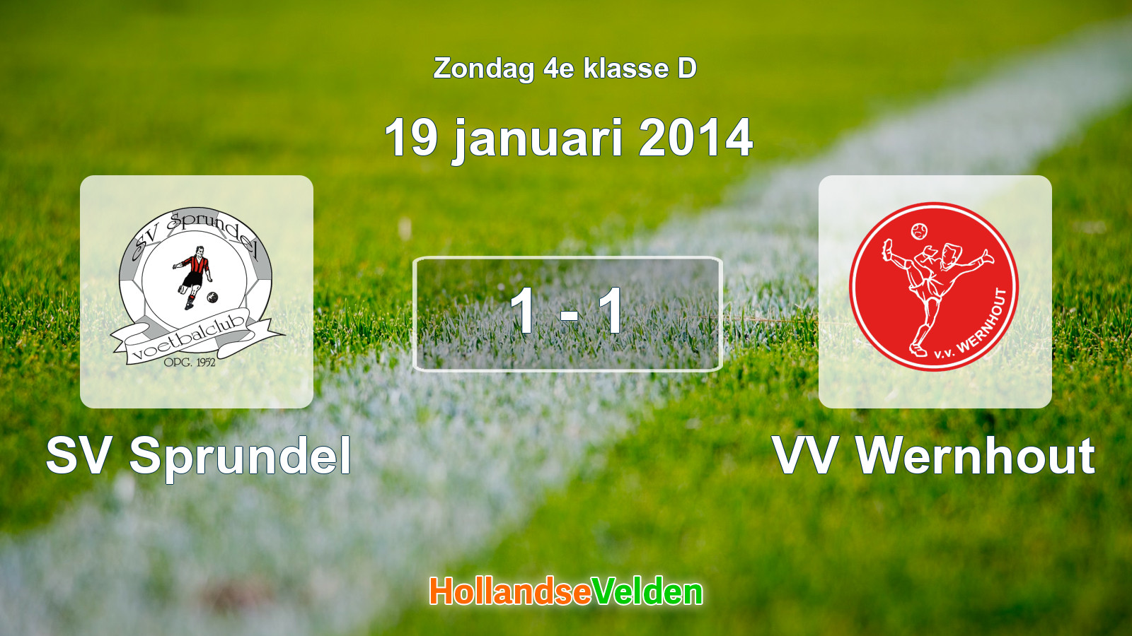 Gespeelde wedstrijd: SV Sprundel - VV Wernhout 1 - 1 (19 januari 2014)