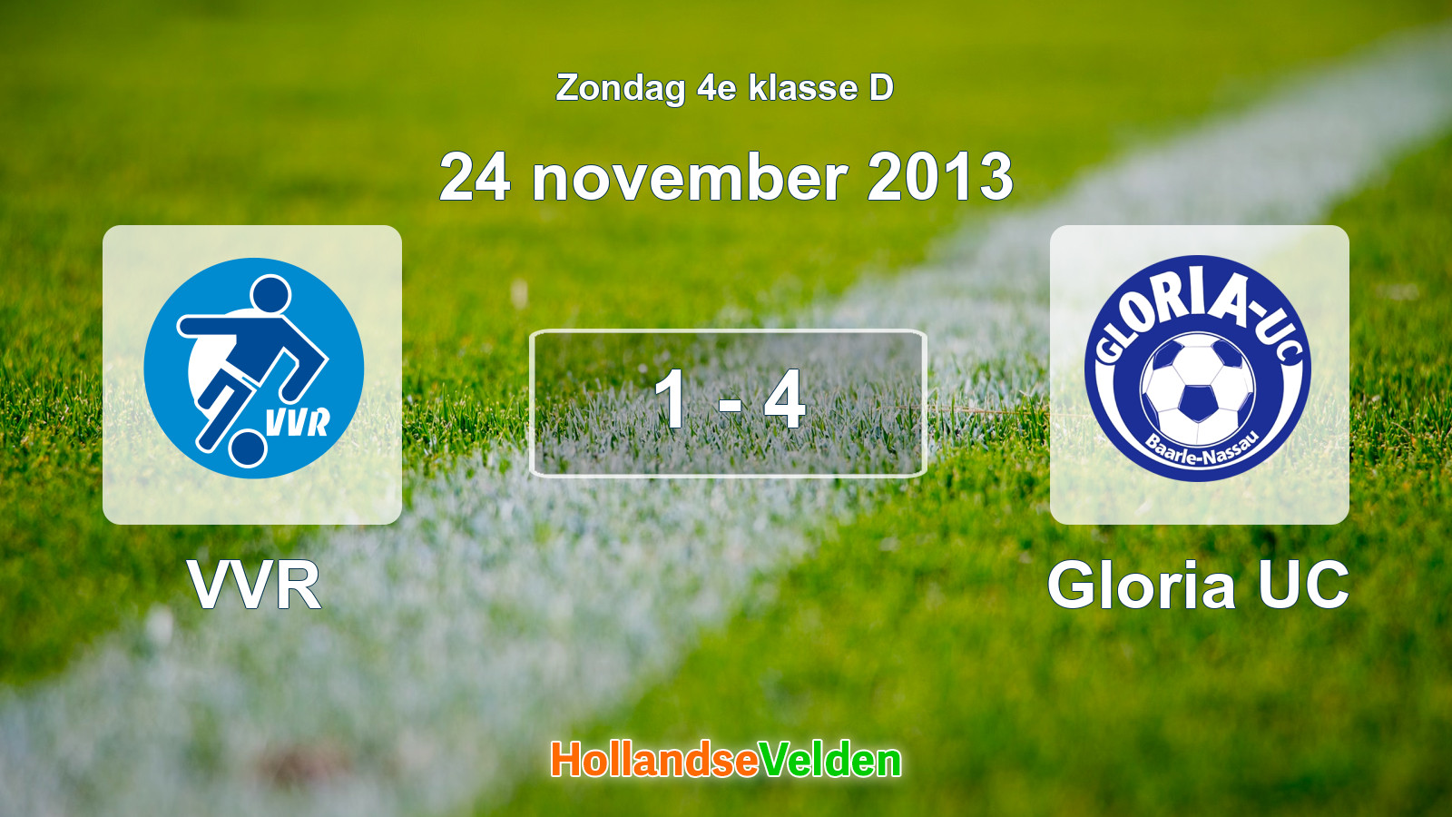 Gespeelde wedstrijd: VVR - Gloria UC 1 - 4 (24 november 2013)