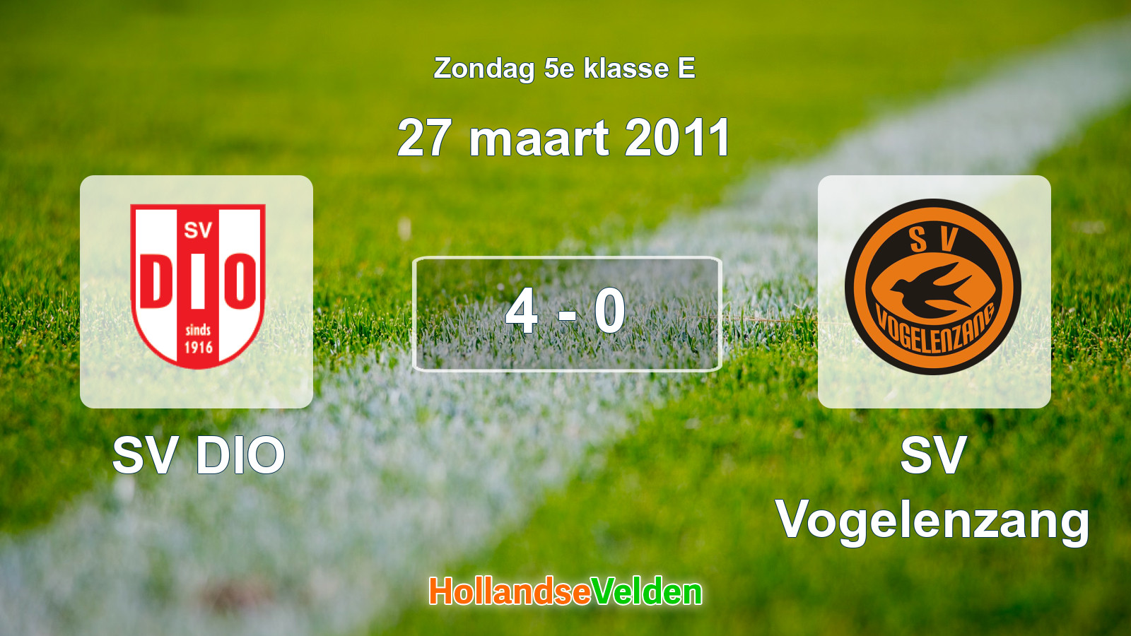 Gespeelde wedstrijd: SV DIO - SV Vogelenzang 4 - 0 (27 maart 2011)