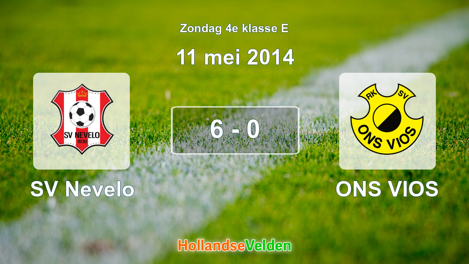 Gespeelde wedstrijd: SV Nevelo - ONS VIOS 6 - 0 (11 mei 2014)