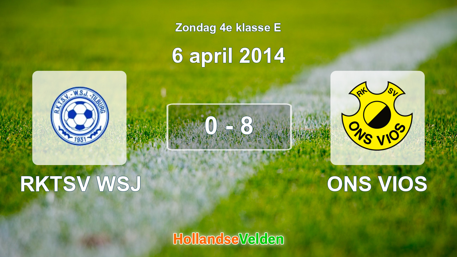 Gespeelde wedstrijd: RKTSV WSJ - ONS VIOS 0 - 8 (6 april 2014)