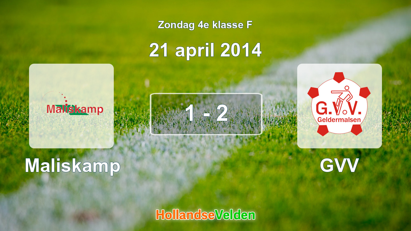 Gespeelde wedstrijd: Maliskamp - GVV 1 - 2 (21 april 2014)