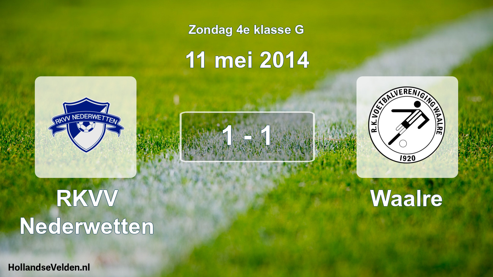 Gespeelde wedstrijd: RKVV Nederwetten - Waalre 1 - 1 (11 mei 2014)
