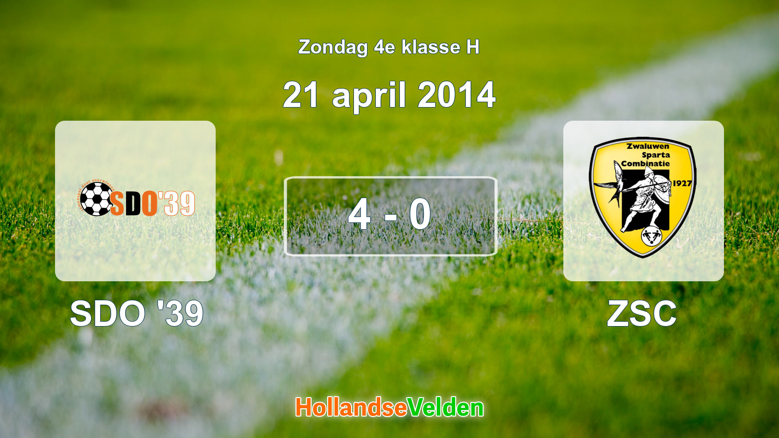 Gespeelde wedstrijd: SDO '39 - ZSC 4 - 0 (21 april 2014)