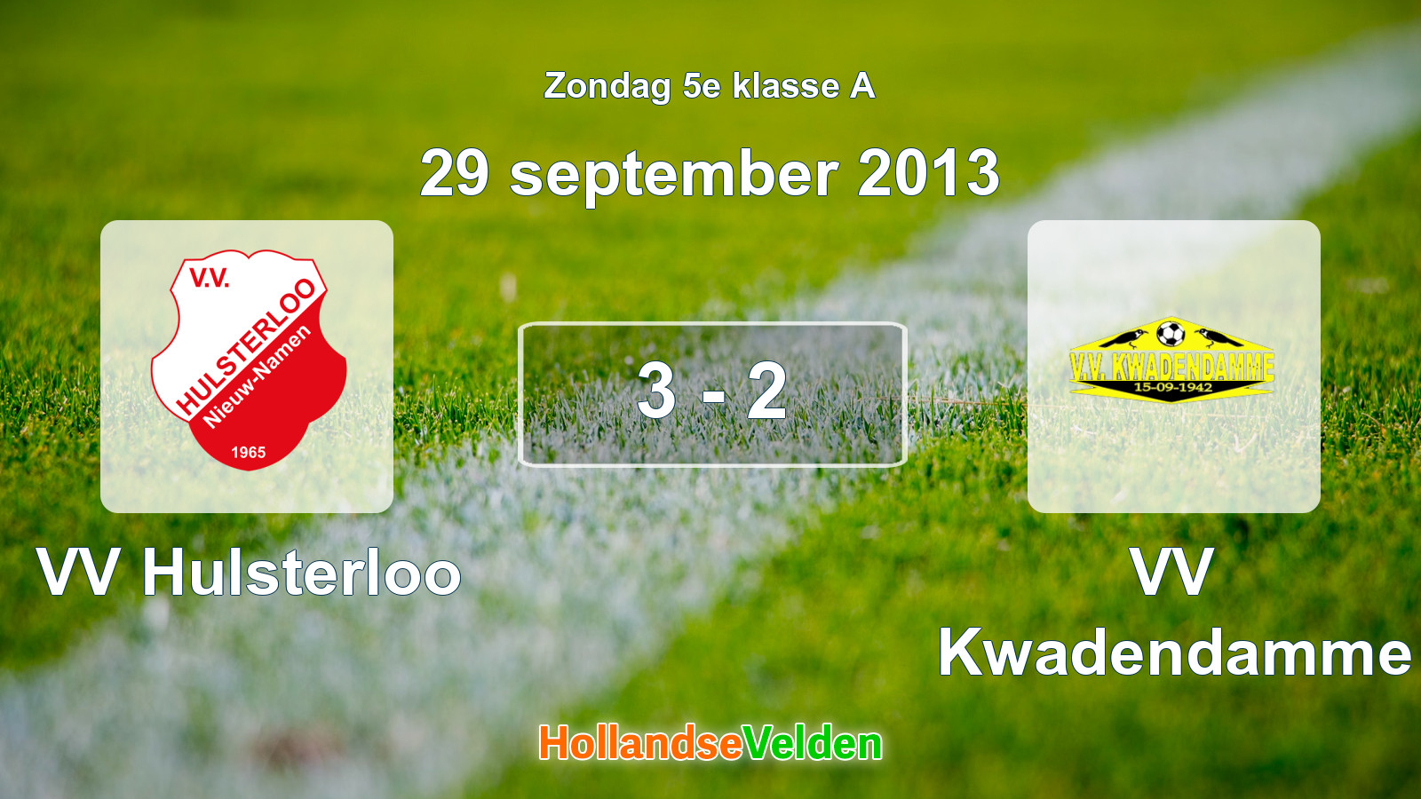 Gespeelde wedstrijd: VV Hulsterloo - VV Kwadendamme 3 - 2 (29 september 2013)