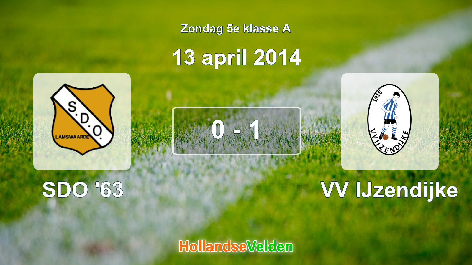 Gespeelde wedstrijd: SDO '63 - VV IJzendijke 0 - 1 (13 april 2014)
