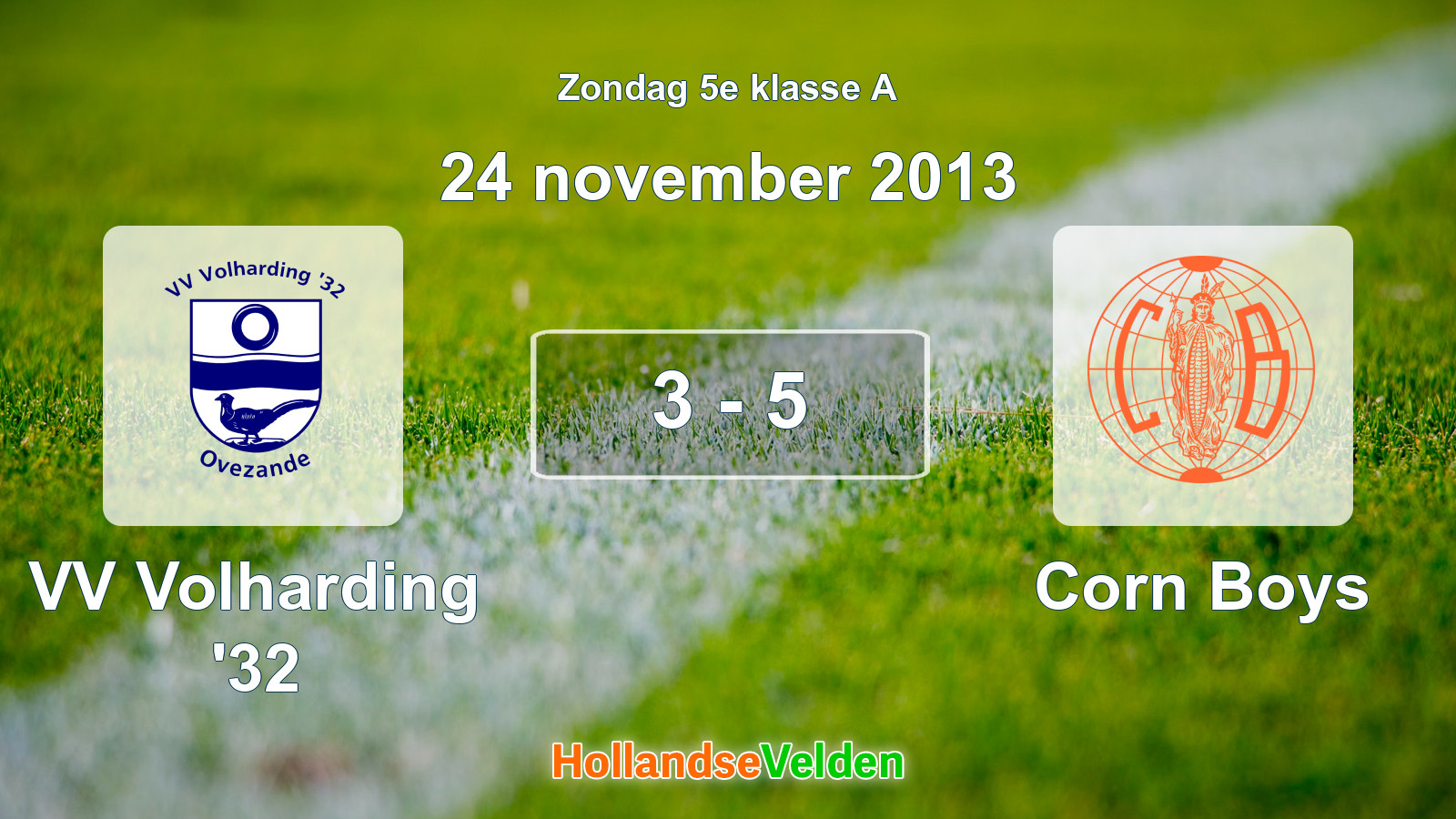 Gespeelde wedstrijd: VV Volharding '32 - Corn Boys 3 - 5 (24 november 2013)
