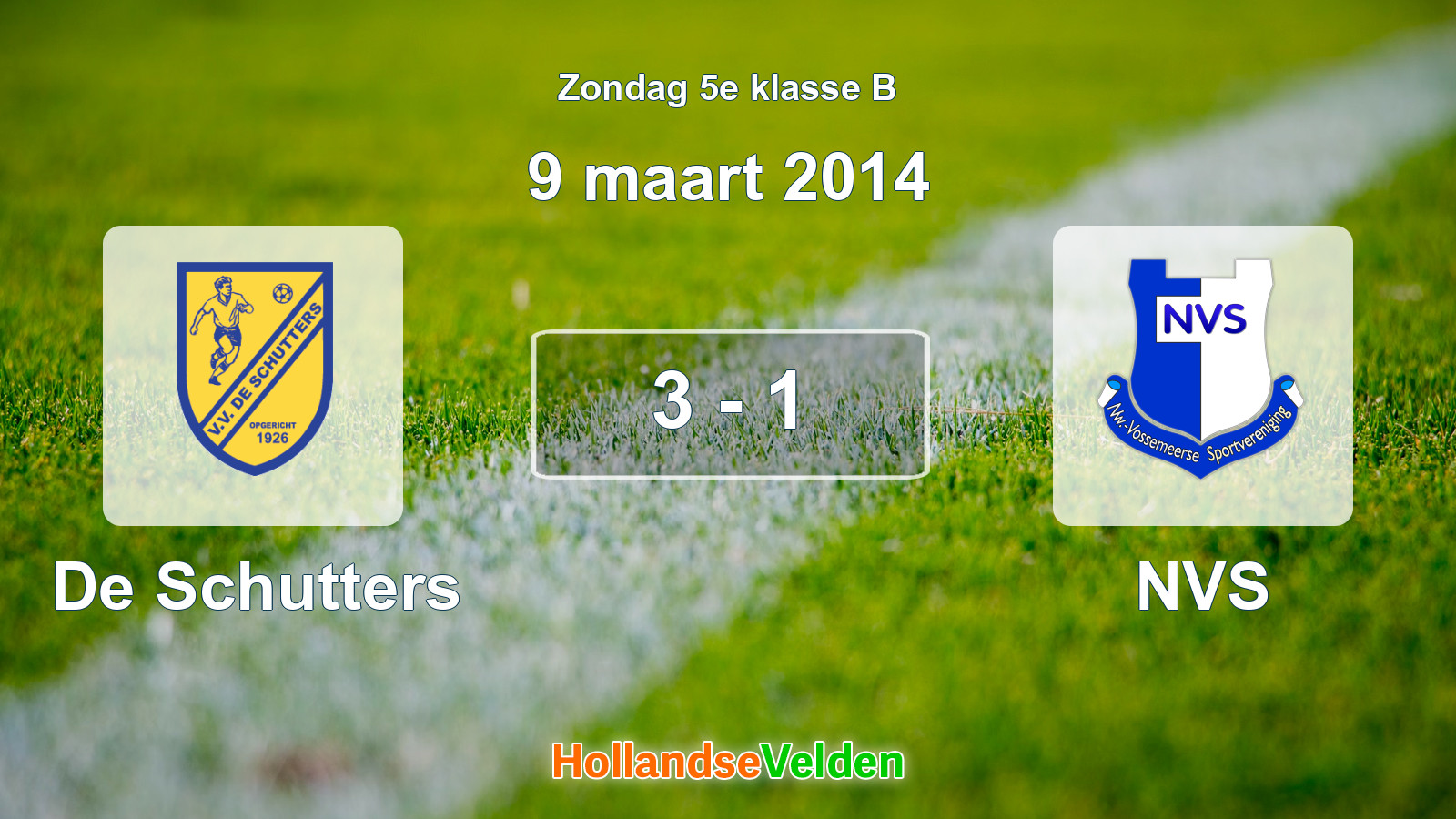 Gespeelde wedstrijd: De Schutters - NVS 3 - 1 (9 maart 2014)