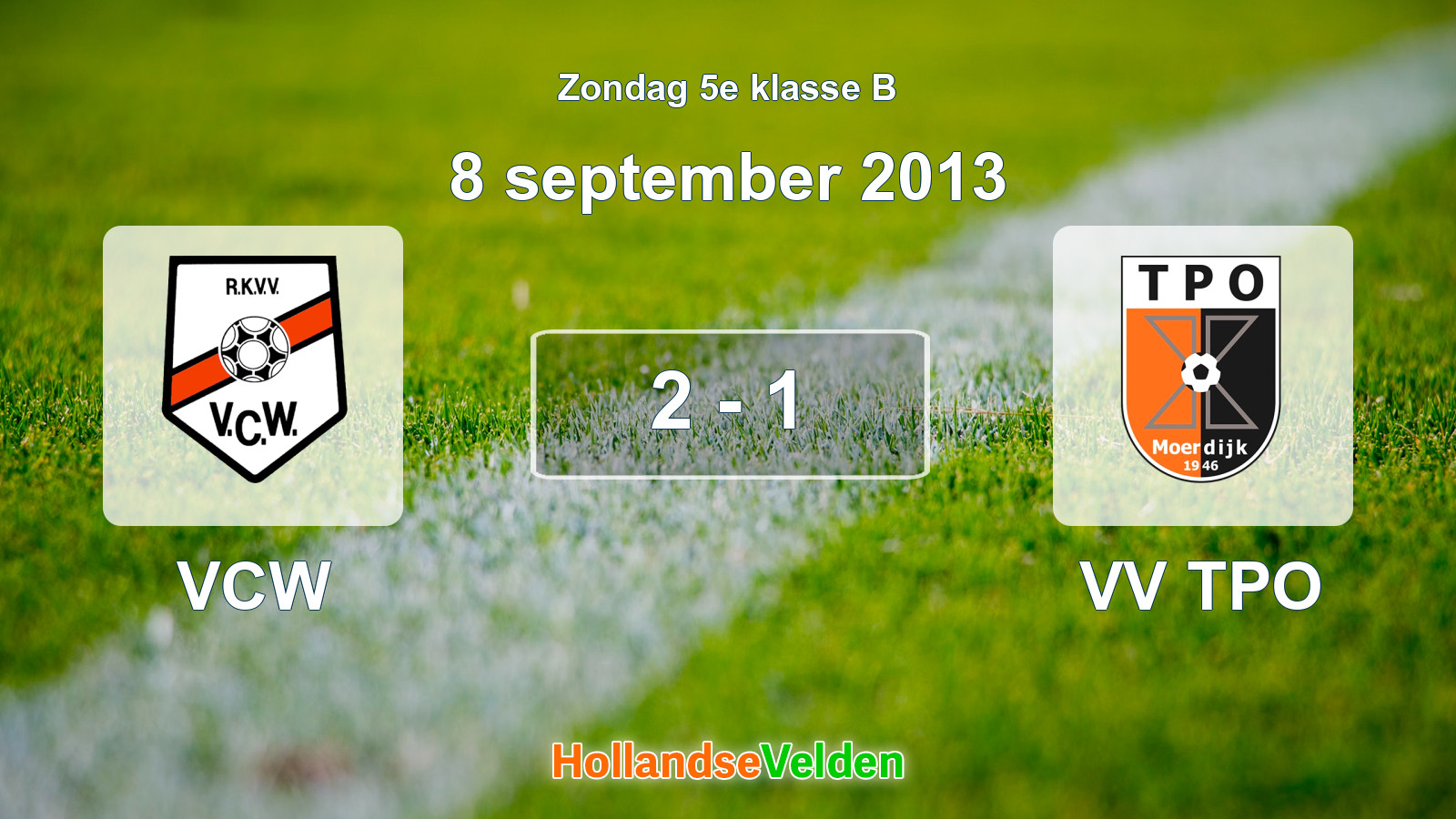 Gespeelde wedstrijd: VCW - VV TPO 2 - 1 (8 september 2013)