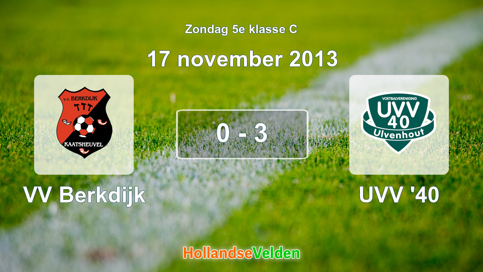 Gespeelde wedstrijd: VV Berkdijk - UVV '40 0 - 3 (17 november 2013)