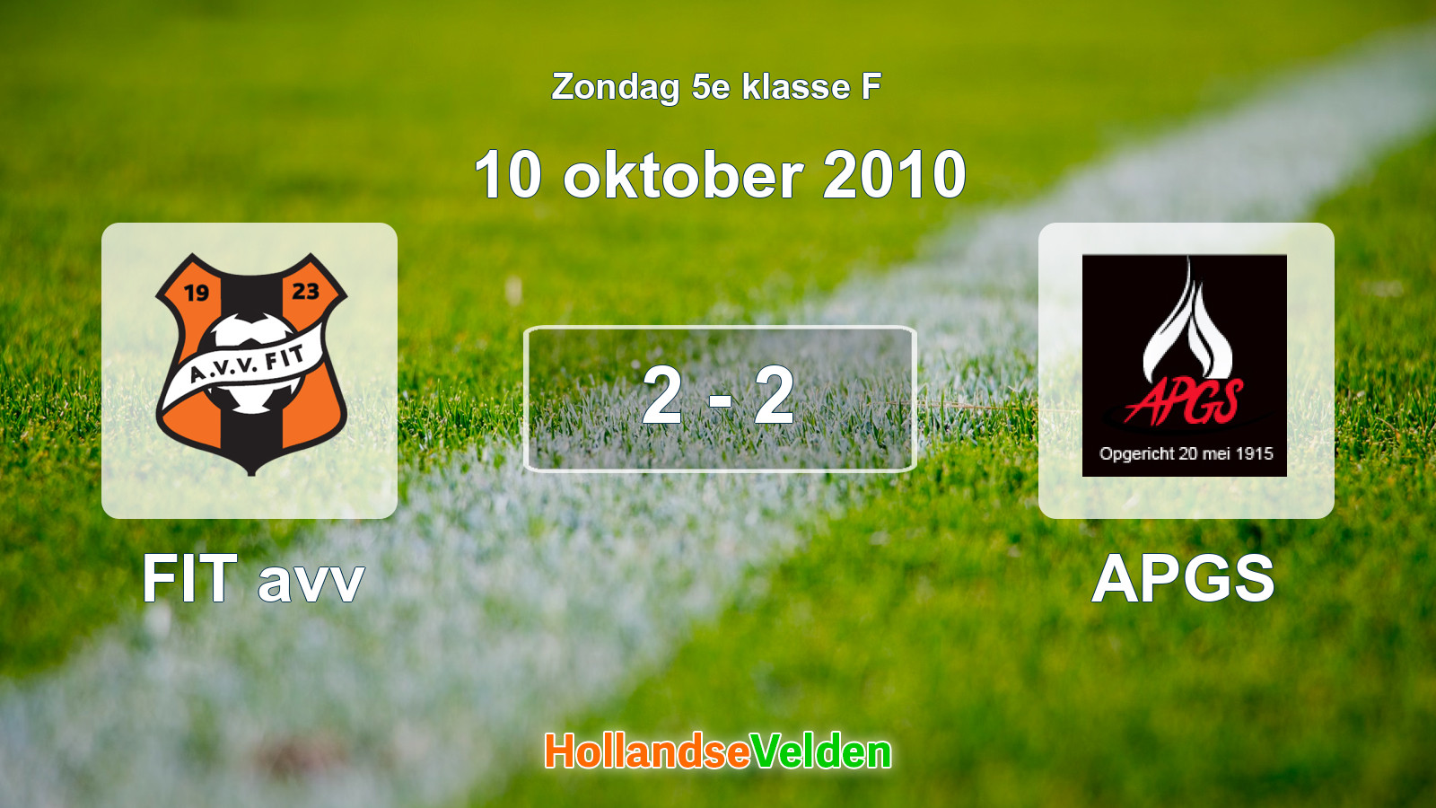 Gespeelde wedstrijd: FIT avv - APGS 2 - 2 (10 oktober 2010)