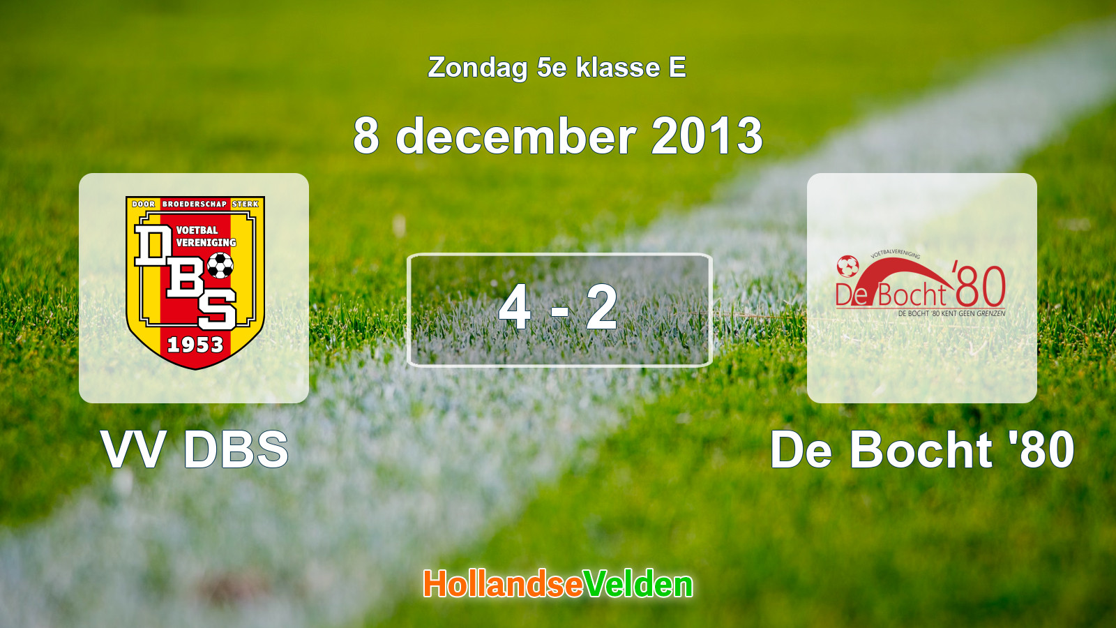 Gespeelde wedstrijd: VV DBS - De Bocht '80 4 - 2 (8 december 2013)